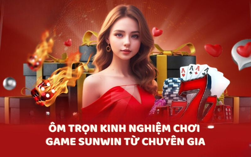 game-sunwin---thien-duong-ca-cuoc-dang-cap-cho-nguoi-choi
