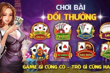 Game bài đổi thưởng - Những thông tin bạn nhất định phải biết