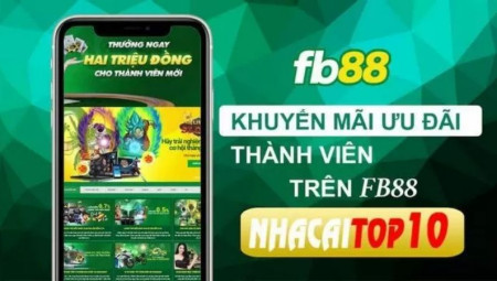 FB88 - Sân chơi cá cược bổ ích cho tất cả người tham gia